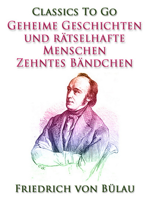 Cover image for Geheime Geschichten und rätselhafte Menschen--Zehntes Bändchen